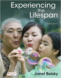 Experiencing the Lifespan (6th Edition) BY Belsky - Epub + Converted Pdf